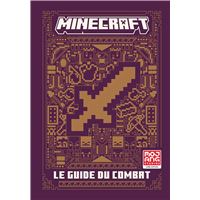 Devenir le boss de Minecraft : le guide de jeu - Guide de jeux vidéo - Dès  8 ans, Ben Westwood,Darcy Myles
