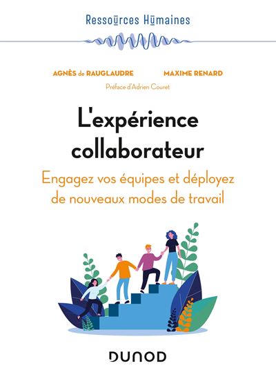 L'expérience collaborateur - Agnès de Rauglaudre - broché