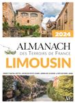 Almanach des Terroirs de France Limousin 2024