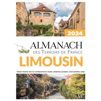 Almanach des Terroirs de France Limousin 2024