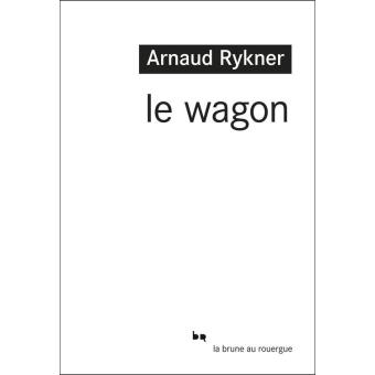 la brune - Le wagon - 1