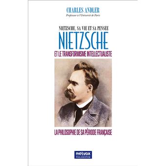 Nietzsche et le transformisme intellectuel