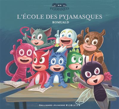 L'école des Pyjamasques