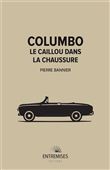 Columbo - le caillou dans la chaussure