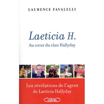 Laeticia H. - Au coeur du clan Hallyday