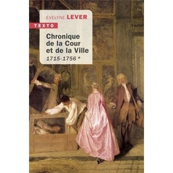 Chronique de la cour au jour le jour