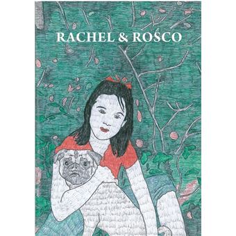 Rachel et Rosco - 1