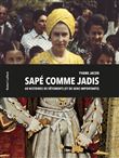 Sapé comme jadis