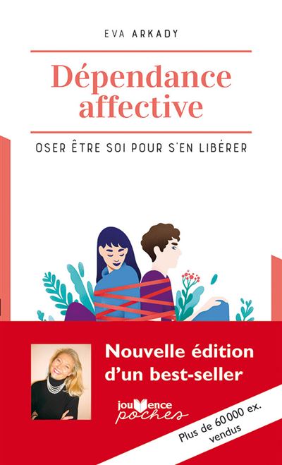Dépendance affective - Eva Arkady - Poche