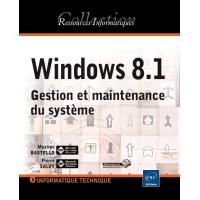 Windows 8.1, gestion et maintenance du système