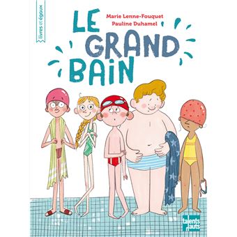 Le grand bain
