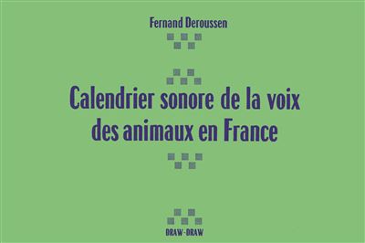 Calendrier sonore de la voix des animaux en France