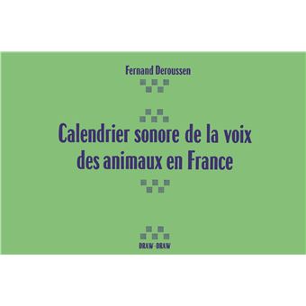 Calendrier sonore de la voix des animaux en France