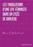 Les tribulations d'une CPE féministe dans un lycée de banlieue