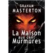 La maison aux cent murmures