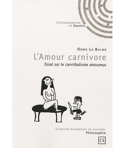 L'amour carnivore