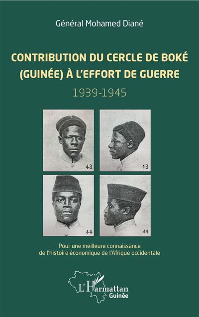 Contribution du cercle de Boké Guinée à l'effort de guerre, 1939-1945