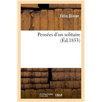 Pensées d'un solitaire