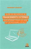 Guide de recherche de financements externes sur internet pour les asbl et les pouvoirs locaux