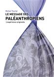 Le message des paléanthropiens