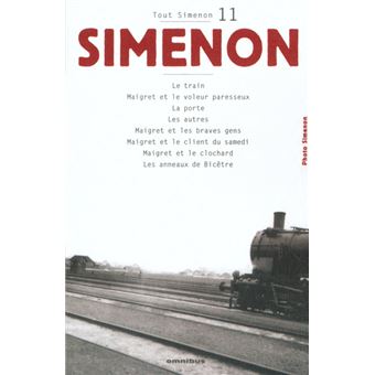 Tout Simenon Tome 11 Centenaire Tome 11 Tome 11 Broche Georges Simenon Achat Livre Fnac