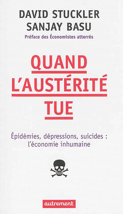 Quand l'austerité tue