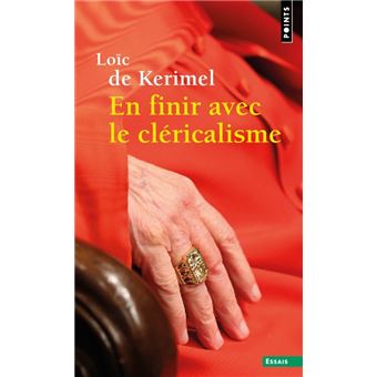En finir avec le cléricalisme