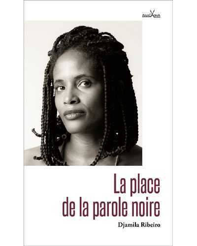La place de la parole noire