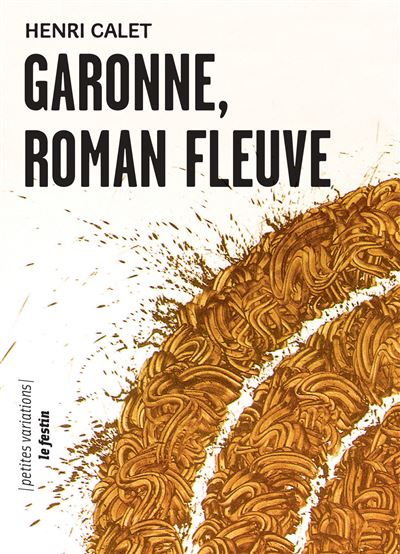 Garonne roman fleuve