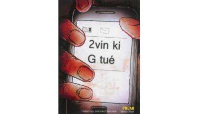 2vin ki G tué