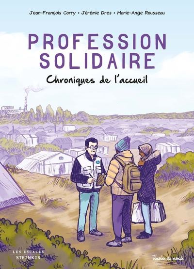 Profession solidaire chroniques de l'accueil