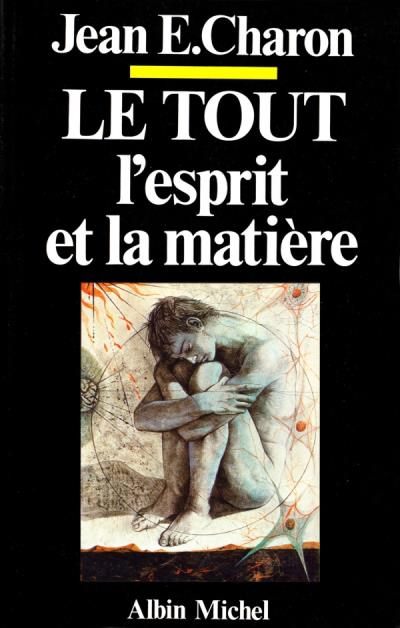 Le Toutl'esprit et la matière