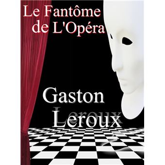 Le fantôme de l'opéra - 1