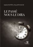 Le passé nous le dira