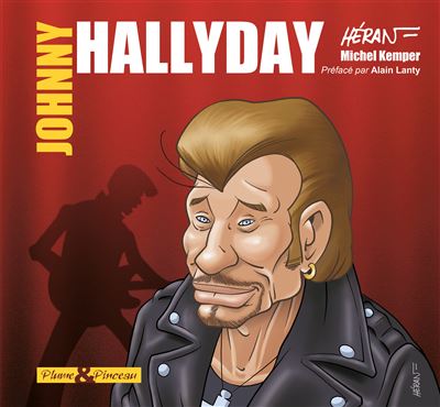 Johnny Halliday - Michel Kemper - broché