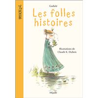 Folles histoires (Les) Nouvelle édition