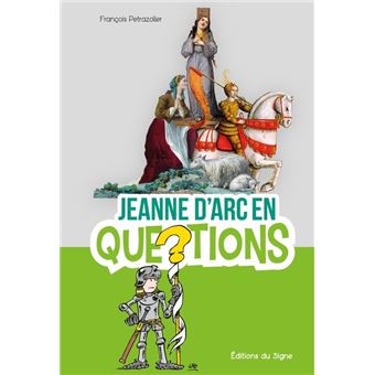 Jeanne D'Arc En Questions