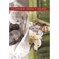 Puppies Don't Hunt