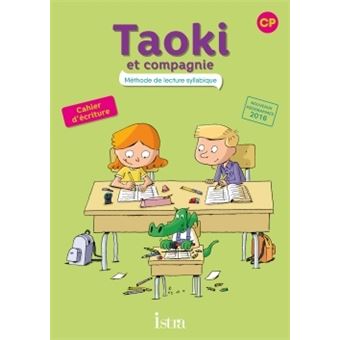 Taoki Et Compagnie Edition 17 Taoki Et Compagnie Cp Cahier D Ecriture Angelique Le Van Gong Isabelle Carlier Broche Achat Livre Fnac