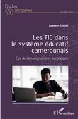 Les TIC dans le système éducatif camerounais