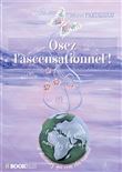Osez l'ascensationnel !