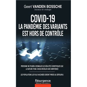COVID-19 - La pandémie des variants est hors de contrôle
