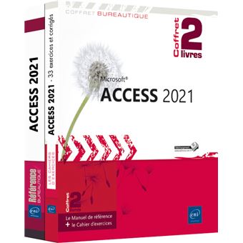 Access 2021 - Coffret de 2 livres : Le Manuel de référence + le Cahier d’exercices