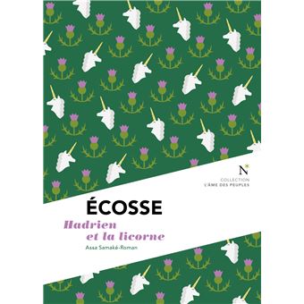 Ecosse, Hadrien et la licorne