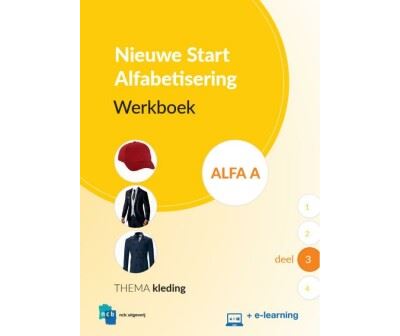 Nieuwe Start Alfabetisering Werkboek Alfa A Deel 3 + e-learning