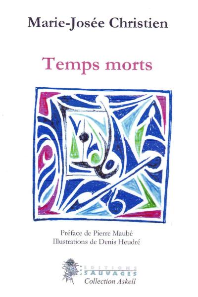Temps morts - Marie-Josée Christien - broché