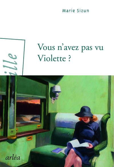 Vous n'avez pas vu Violette ? - Marie Sizun - broché