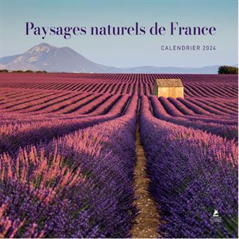 Calendrier paysages naturels de France 2024 - cartonné - Collectif, Livre  tous les livres à la Fnac