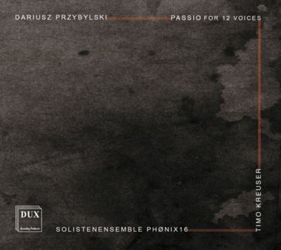 Passion pour douze voix et autres œuvres sacrées