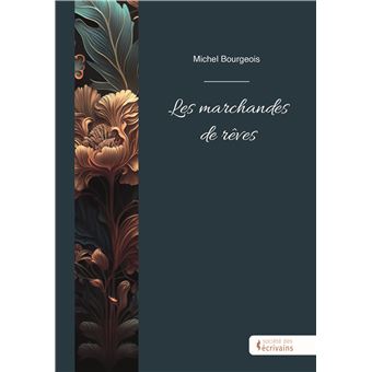 Les marchandes de rêves